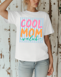 Cool Mom Club Tee