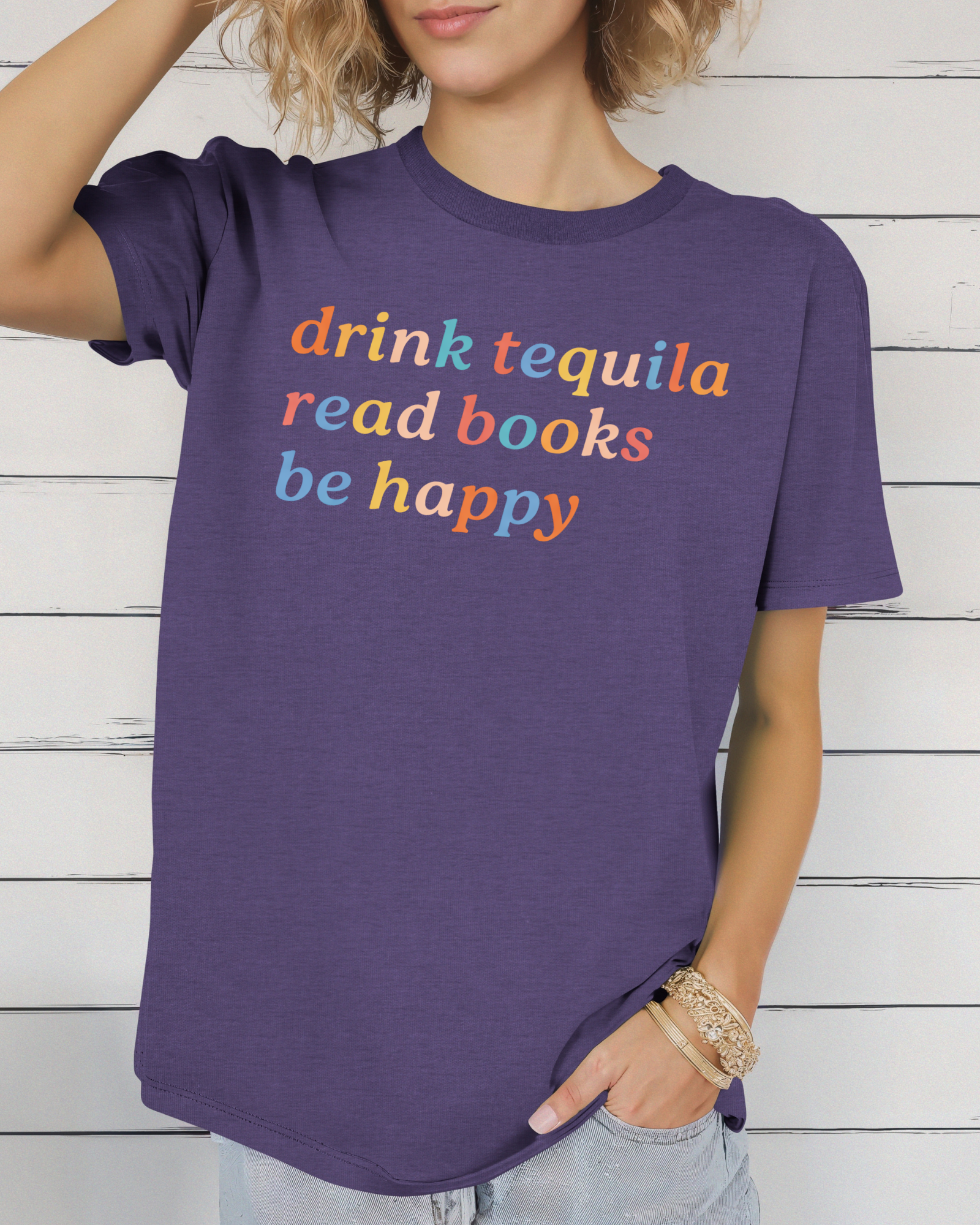 Drink Tequila Read Books Be Happy Tee