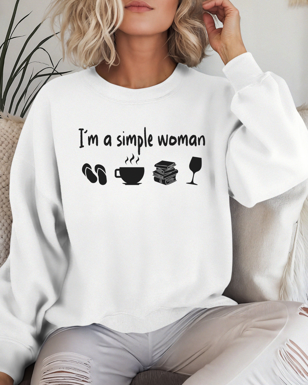I’m a Simple Woman Crewneck