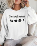 I’m a Simple Woman Crewneck