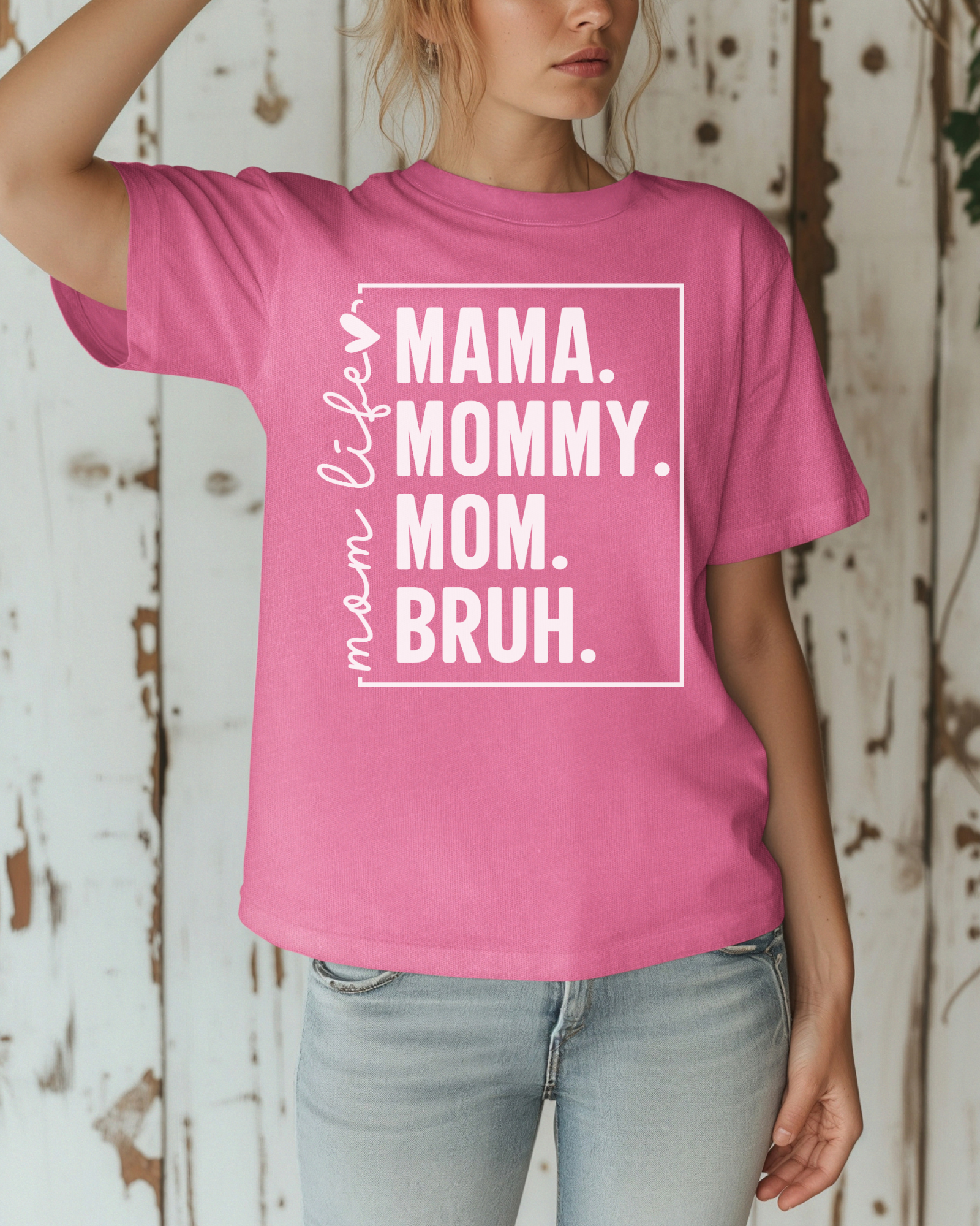 Mama. Mommy. Mom. Bruh. Tee
