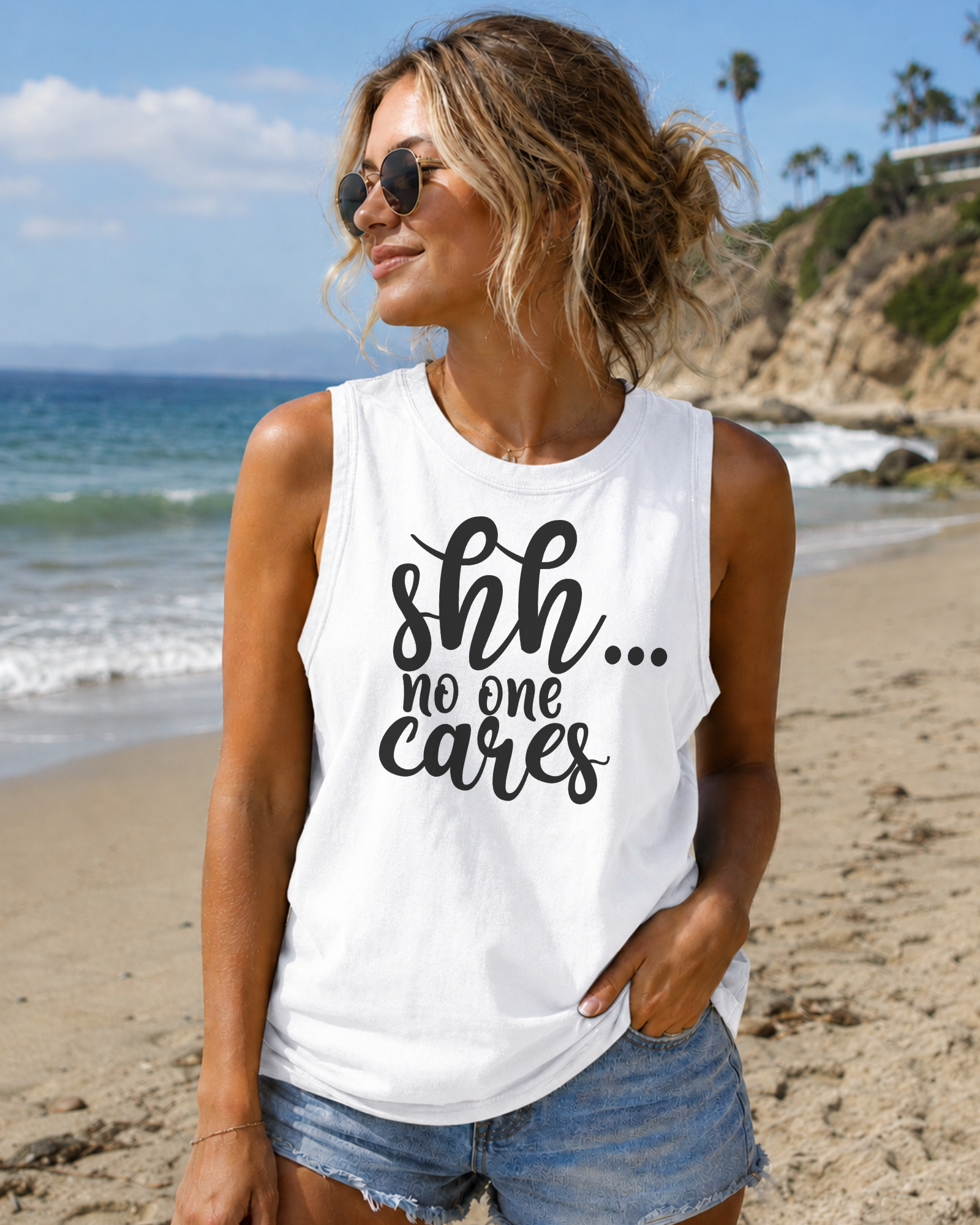 Shh... No one Cares Tank Tops