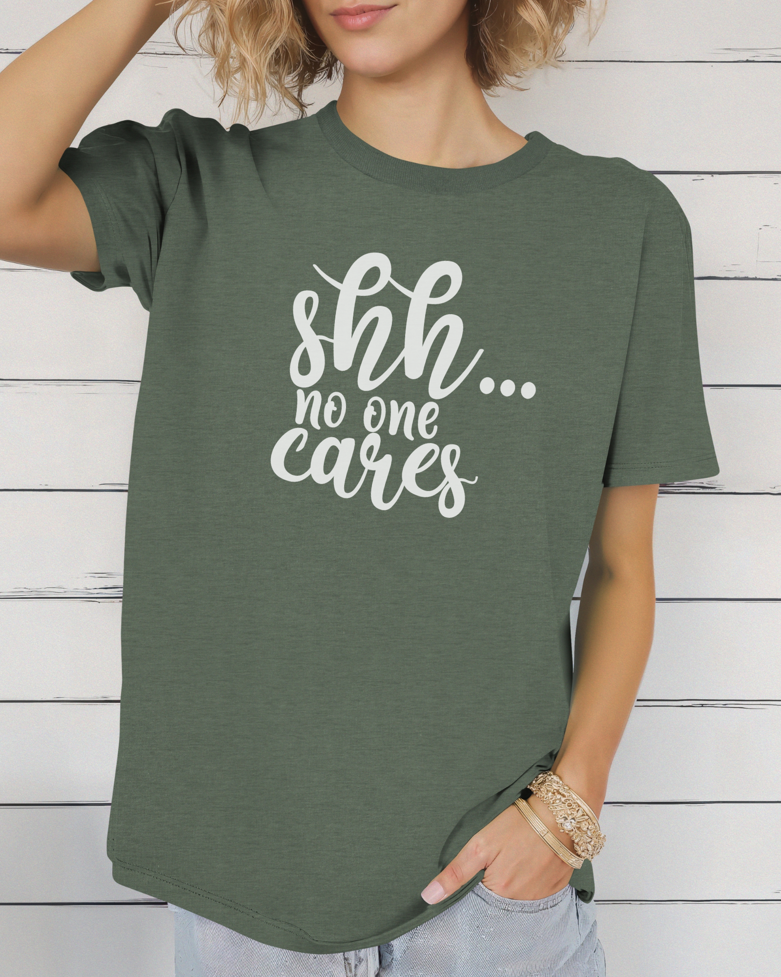 Shh... No one Cares Tee