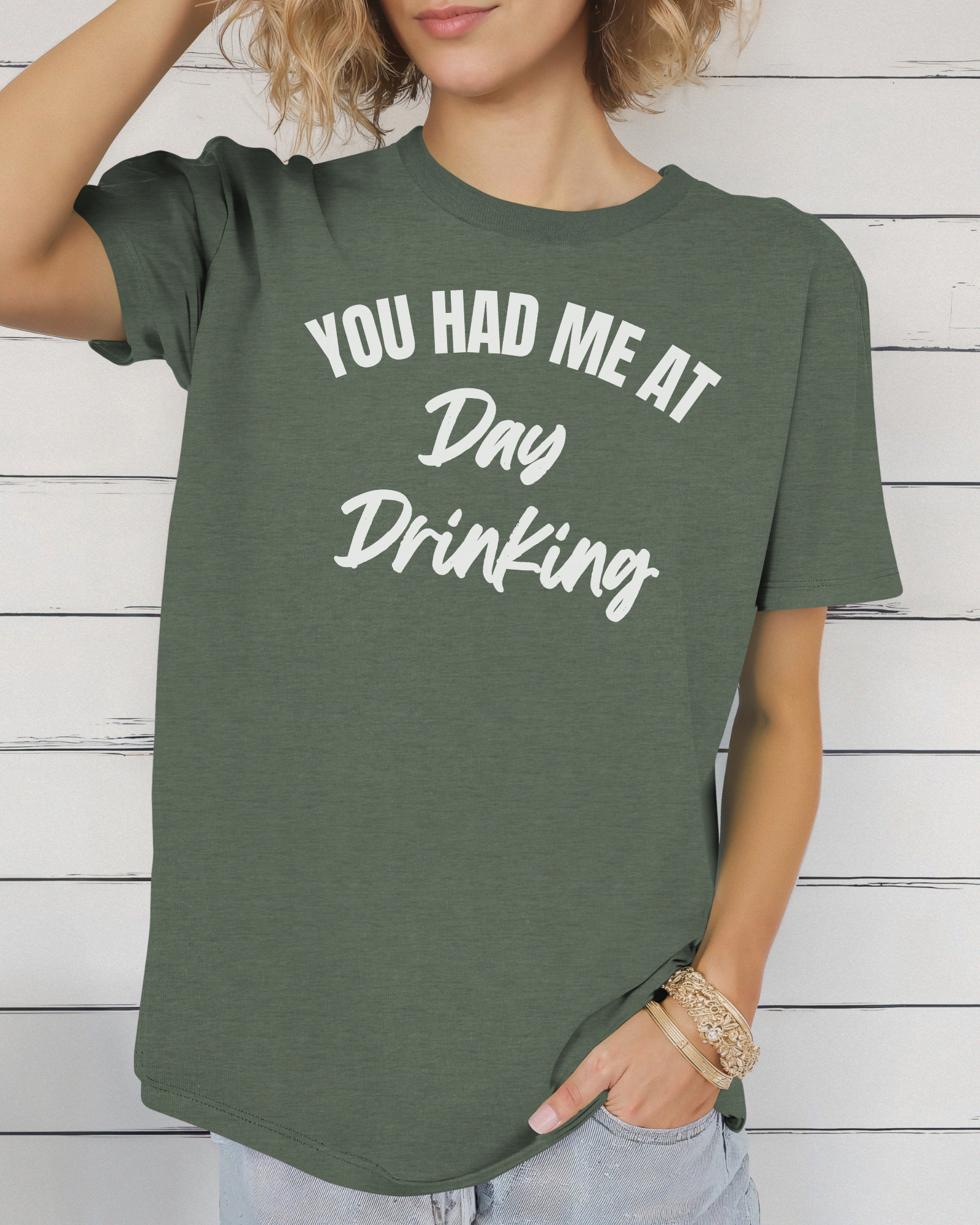 You Had Me at Day Drinking Tee